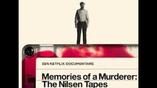 Memories Of A Murderer The Nilsen Tapes