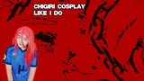 Chigiri Cosplay - Like I Do
