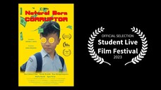 Official Selection STUDENT LIVE Film Festival 2023 - NATURAL BORN CORRUPTOR (Trailer)