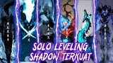 OVER POWERRR!! 9 SHADOW TERKUAT SOLO LEVELING!