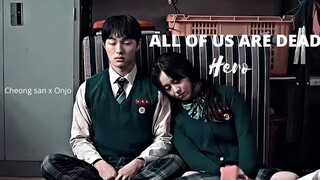 Lee Cheong-San & Nam On-Jo | All of us are dead | Hero Cash Cash fmv