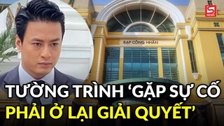 Hồng Đăng tường trình: 'Gặp sự cố bất khả kháng tại Tây Ban Nha, phải ở lại giải quyết'