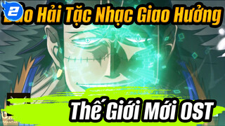 Đảo Hải Tặc Nhạc Giao Hưởng Thế Giới Mới OST_2