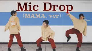 【BTS】Dance cover of BTS- Mic Drop (MAMA Ver.)