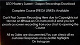 SEO Mastery Summit Course Saigon Recordings Download