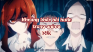 Khoảng khắc hài hước trong anime P13| #anime #animefunny