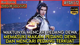 LORD LIN FENG MENCARI PEDANG DEWA TERTINGGI !! - Alur Cerita Donghua #WJDZ (PART 72)