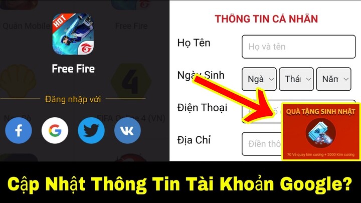 Lý Do Không Cập Nhật Được Thông Tin Nhận Quà Sinh Nhật Cho Tk Google,VK,...