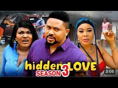 HIDDEN LOVE Season 3 (New Trending Movie) Mike Godson #nollywoodmovies