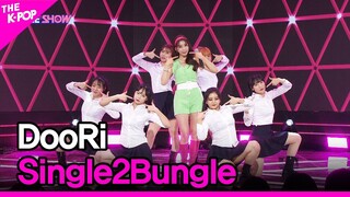 DooRi, Single2Bungle (두리, 싱글2벙글)[THE SHOW 221025]