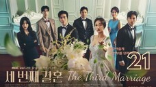 🇰🇷 | The Third Marriage (2023) Ep 21  English Subtitles