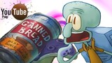 Youtube Poop - Squidward and the Canned Bread Epidemic