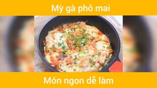 Mỳ gà phô mai siêu ngon #monngon