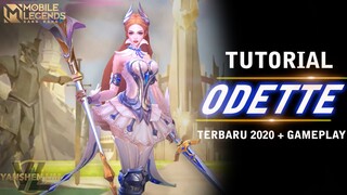 Tutorial cara pakai ODETTE TERBARU 2020 Mobile Legend Indonesia