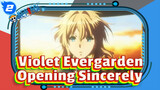 Violet Evergarden Opening - Sincerely_2
