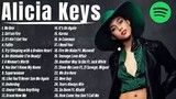 Alicia Keys Greatest Hits 2022 Top 💯 Full Playlist