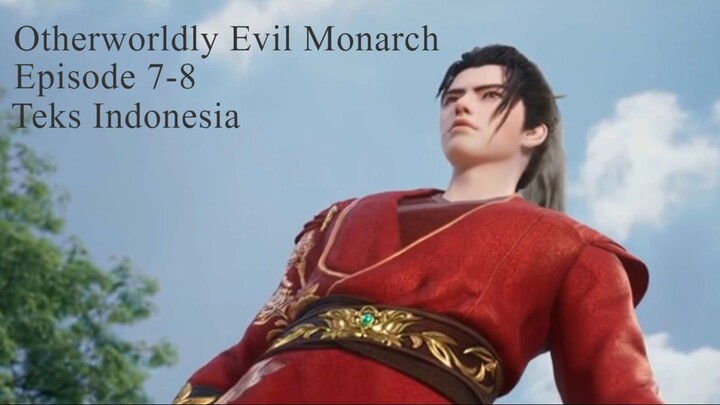 Otherworldly Evil Monarch Eps 7-8 Teks Indonesia
