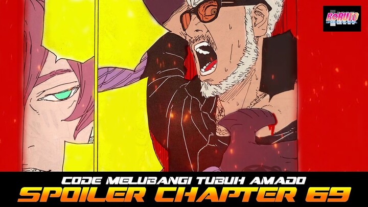 CODE MELUBANGI TUBUH AMADO SPOILER MANGA BORUTO CH 69
