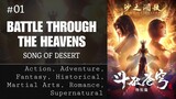 BTTH Song of Desert Episode 01 [Subtitle Indonesia]