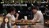 Together With Me ep 5 reaction