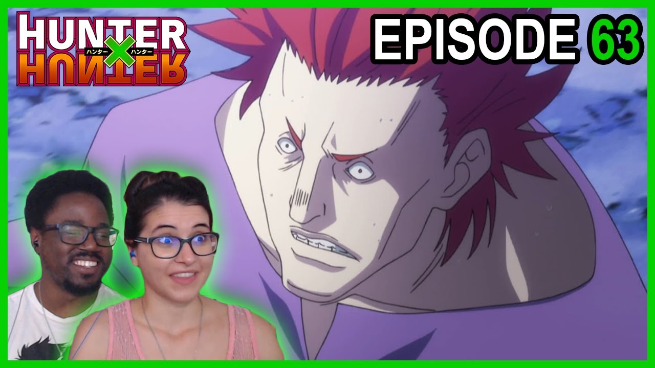 Strengthen And Threaten Hunter X Hunter Episode 63 Reaction Bilibili