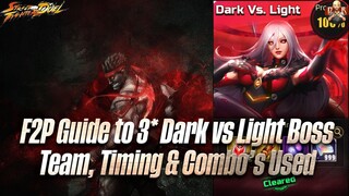 [SF: Duel] - F2P completion of Dark vs Light boss! Having trouble? Here's everything you need to do!