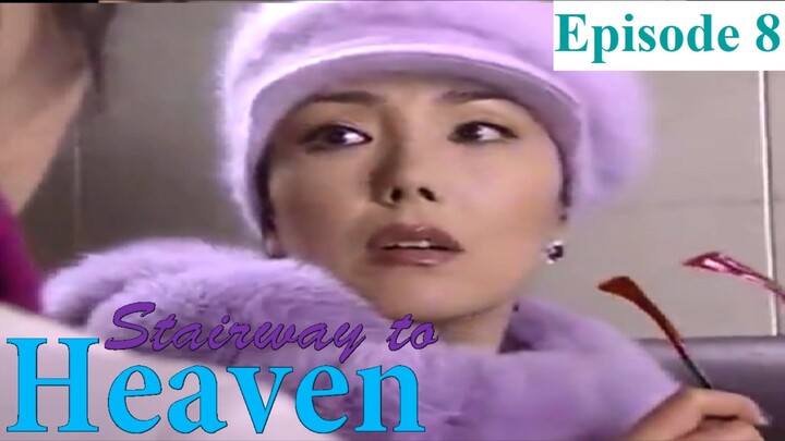 Stairway to Heaven Episode 8 Tagalog Dubbed