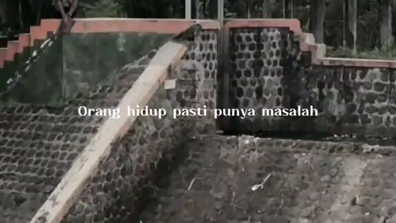 | Orang hidup pasti punya masalah |