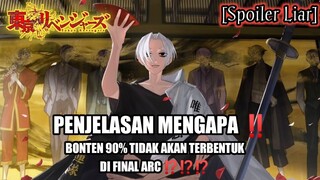 TOKYO REVENGERS - BONTEN TIDAK AKAN PERNAH TERWUJUD JIKA INI TERJADI???