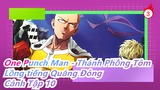 [One Punch Man - Thánh Phồng Tôm|Lồng tiếng Quảng Đông]Cảnh Tập 10_3