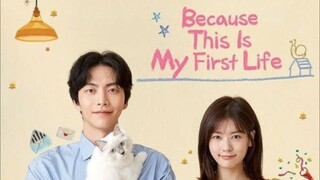 BECAUSE THIS IS MY FIRST LIFE EP01 tagalog