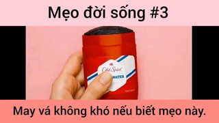 Mẹo đời sống may vá không khó nếu biết mẹo này phần 3