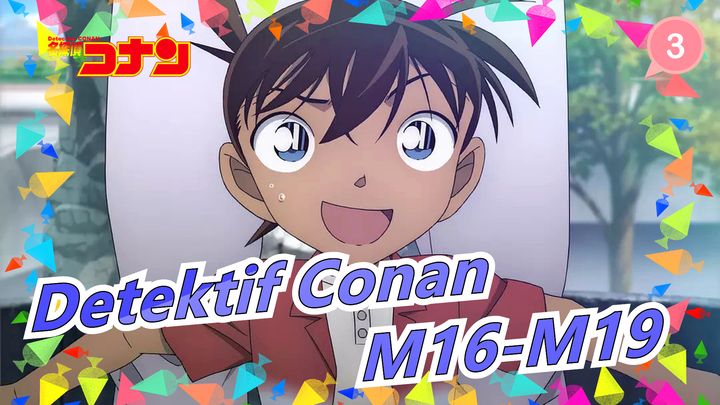 Detektif Conan | [Film] M16-M19 - Adegan yang Luar Biasa_3
