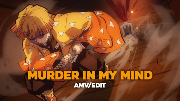 zenitsu - Murder In My Mind⚡️「AMV/EDIT」