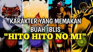 KARAKTER ONE PIECE YANG MEMAKAN BUAH IBLIS HITO HITO MI ❗❗