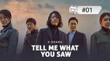 [🇰🇷~KOR] Tell Me What You Saw Eng Sub Ep 01