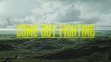 Come Out Fighting | 360p | ENG