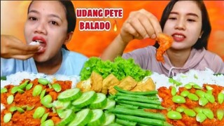 MUKBANG UDANG PEDAS BALADO TABURAN PETE, LALAPAN PENAMBAH NASFU MAKAN 🤤| MUKBANG INDONESIA |