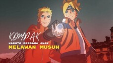 (AMV) KOMPAK - NARUTO BERSAMA ANAK MELAWAN MUSUH