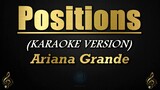 Positions - Ariana Grande (Karaoke/Instrumental)