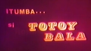 SONNY PARSONS | ITUMBA SI... TOTOY BALA (1990) FULL MOVIE