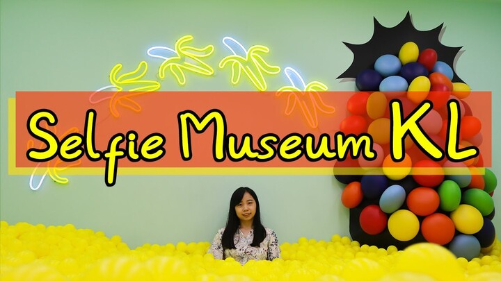 Selfie Museum Kuala Lumpur !! WISATA WAJIB DI KUALA LUMPUR Bagi Pecinta Selfie