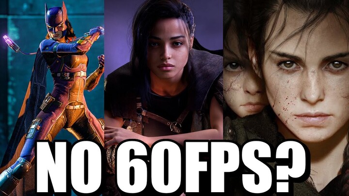 Gotham Knights, A Plagues Tale, Forspoken et. al - The Inevitable 30fps