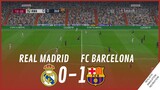 REAL MADRID vs. FC BARCELONA [0-1] • HIGHLIGHTS | VideoGame Simulation & Recreation