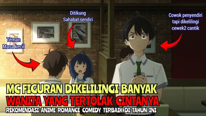 Anime Dengan MC Figuran Dikelilingi Banyak Wanita Yang Tertolak Cintanya | Rekomendasi Anime