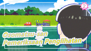 [Osomatsu-san/MAD Gambaran Tangan] Pemeriksaan Penglihatan_2