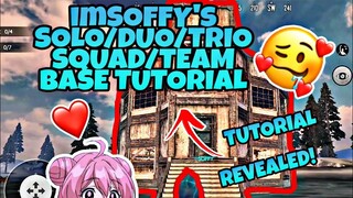 imSOFFY's SOLO/DUO/TRIO/SQUAD/TEAM BASE TUTORIAL - LAST DAY RULES SURVIVAL | LAST ISLAND OF SURVIVAL