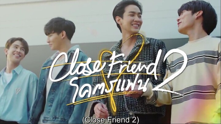 closed friend s2 ep 2 eng sub