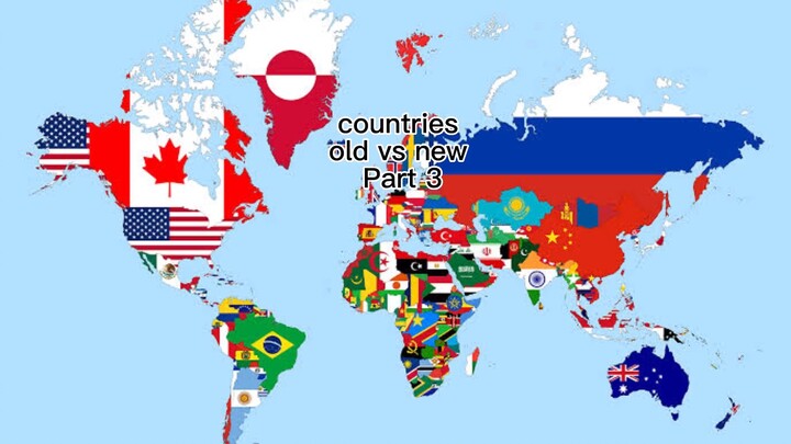 countries old vs new part 3