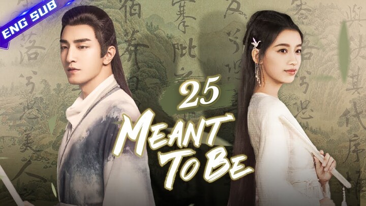 【Multi-sub】Meant To Be EP25 | 💖Time travel for destined love | Sun Yi, Jin Han | CDrama Base